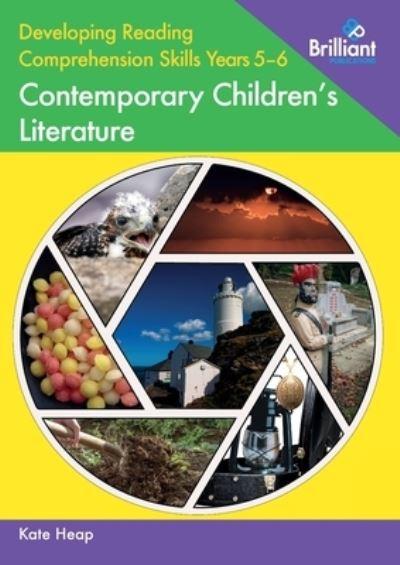 Developing Reading Comprehension Skills. Years 5-6 Contemporary Children's Literature