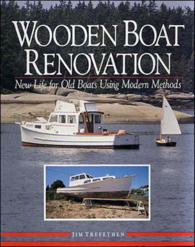 Wooden Boat Renovation: New Life For Old Boats Using Modern Methods
