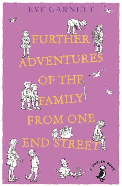 Further Adventures of the Family From One End Street