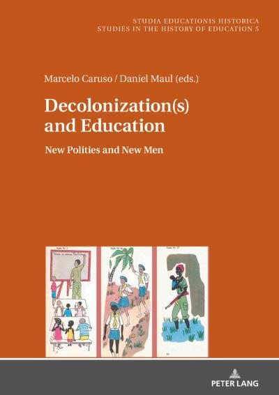Decolonization(S) and Education