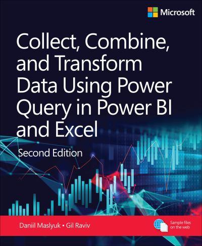 Collect, Combine, and Transform Data Using Power Query in Po