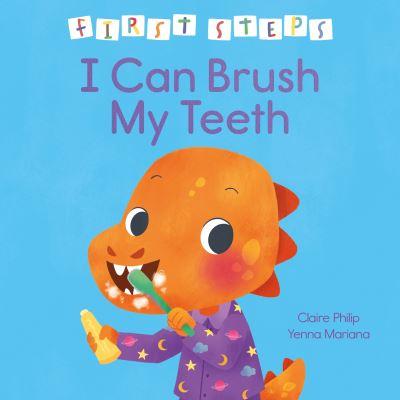 I Can Brush My Teeth