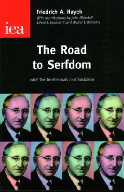 The Road To Serfdom