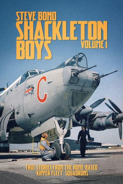 Shackleton Boys. Volume 1 True Stories From the Home-Based '