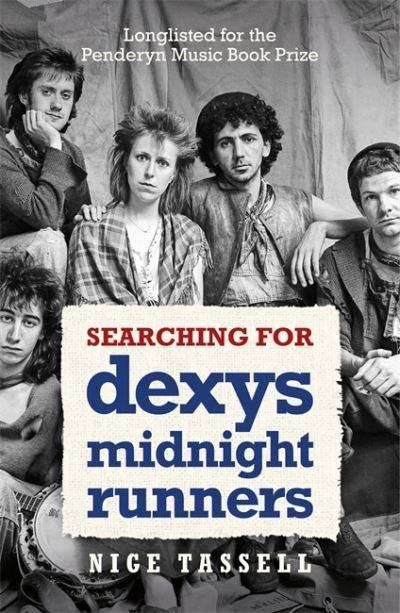 Searching For Dexys Midnight Runners