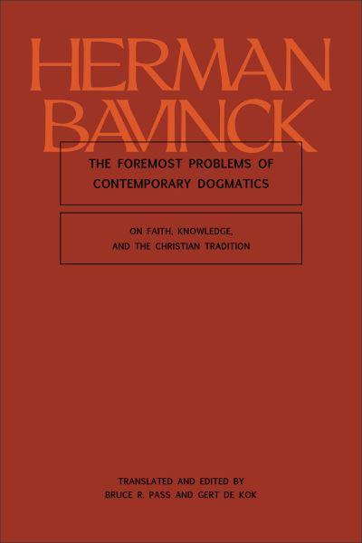 The Foremost Problems of Contemporary Dogmatics
