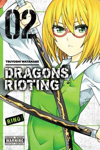 Dragons Rioting. Volume 2