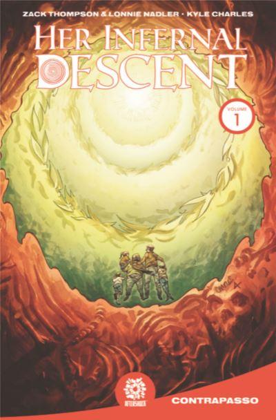 Her Infernal Descent. Volume 1 Contrapasso