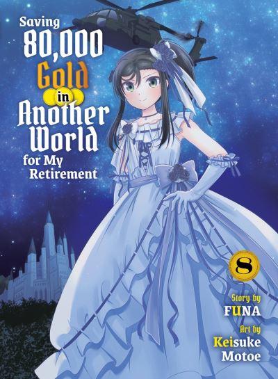 Saving 80,000 Gold in Another World For My Retirement 8 (Lig