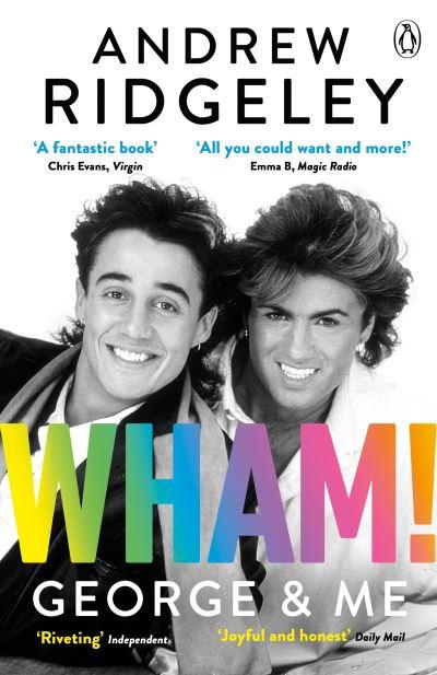 Wham! George &#38; Me