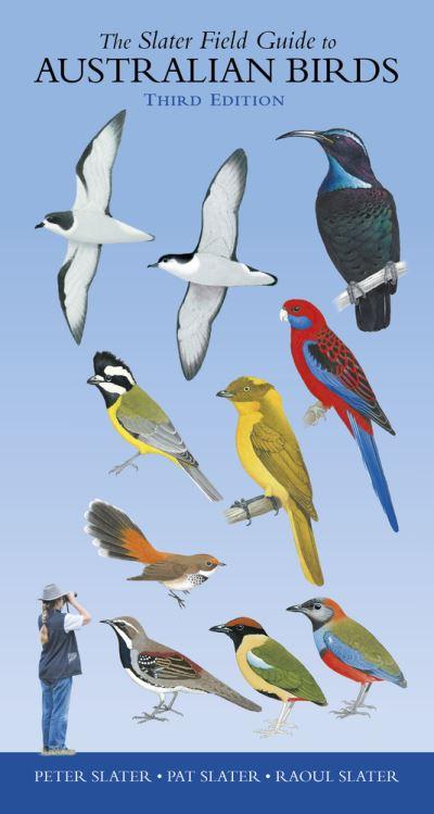 Slater Field Guide To Australian Birds