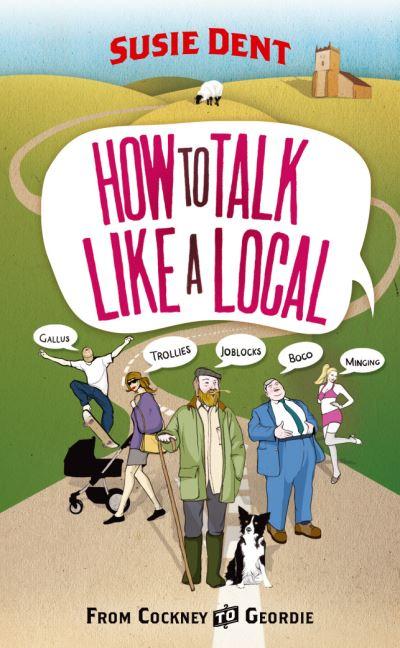 How To Talk Like a Local