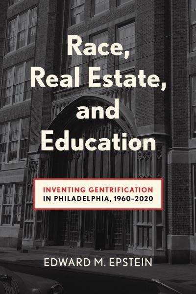 Race, Real Estate, and Education