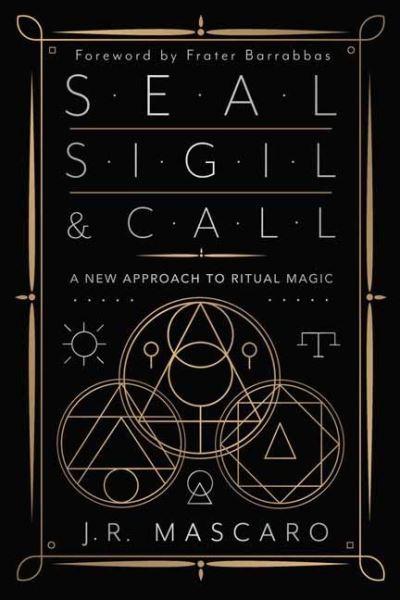 Seal, Sigil & Call