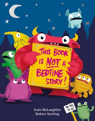 This Book Is Not a Bedtime Story!