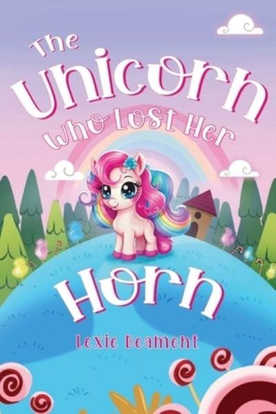 The Unicorn Who Lost Her Horn