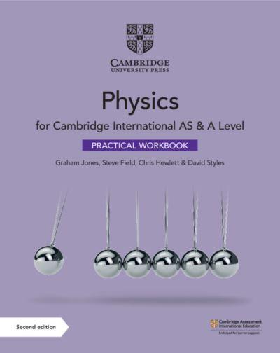 Cambridge International AS & A Level Physics. Practical Workbook