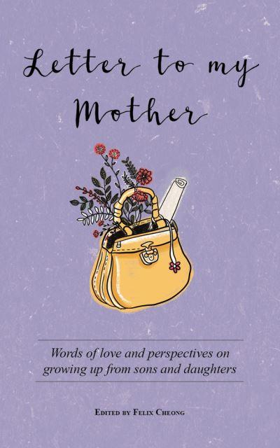 Letter To My Mother
