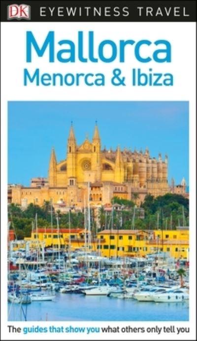 Mallorca, Menorca & Ibiza