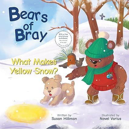 Bears of Bray - What Makes Yellow Snow?