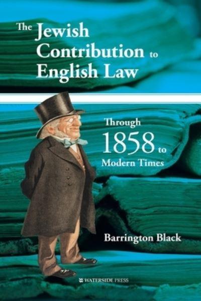 The Jewish Contribution To English Law