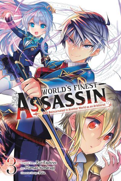 The World's Finest Assassin Gets Reincarnated in Another Wor