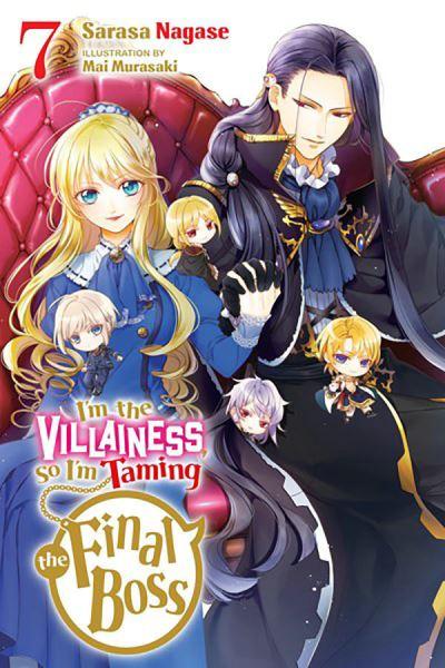 I'm the Villainess, So I'm Taming the Final Boss. Vol. 7