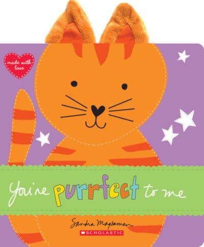 You're Purrfect To Me