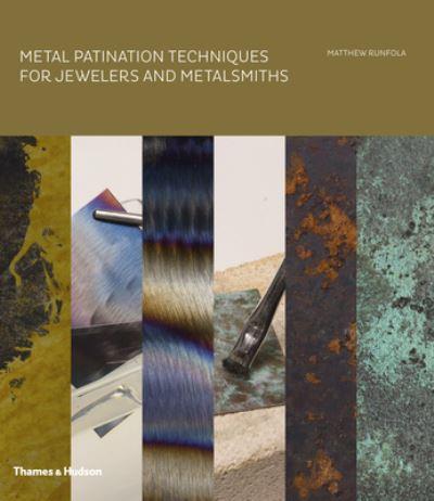 Metal Patination Techniques For Jewelers and Metalsmiths