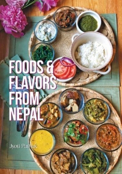 Foods and Flavors From Nepal