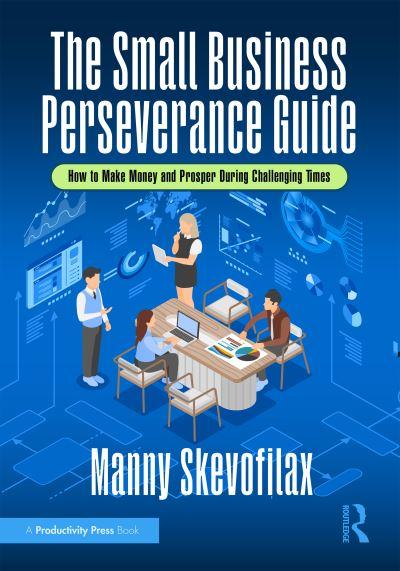 The Small Business Perseverance Guide