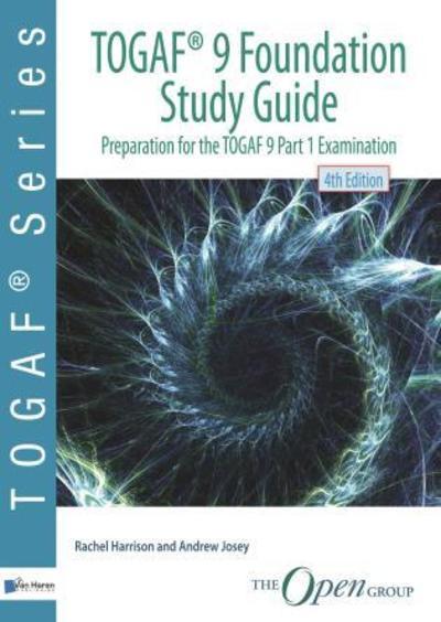 TOGAF ® 9 Foundation Study Guide