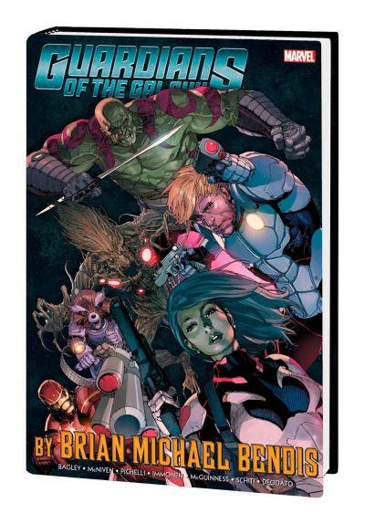 Guardians of the Galaxy By Brian Michael Bendis. Vol. 1 Omnibus