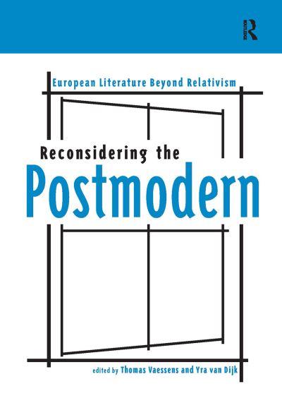 Reconsidering the Postmodern