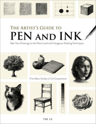 The Artist's Guide To Pen and Ink
