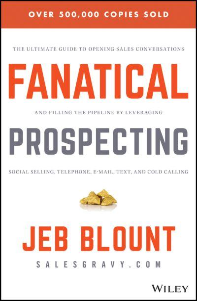 Fanatical Prospecting