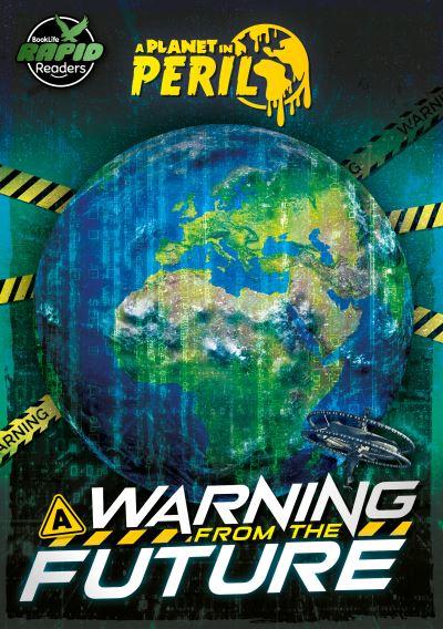A Warning From the Future