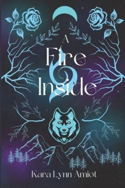 A Fire Inside
