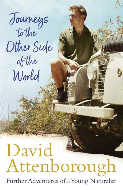 Journeys To the Other Side of the World