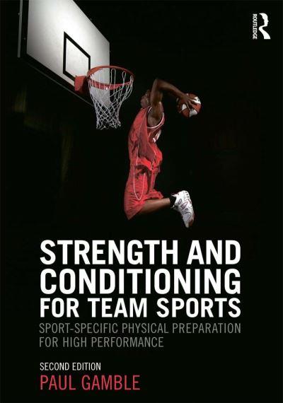 Strength and Conditioning For Team Sports