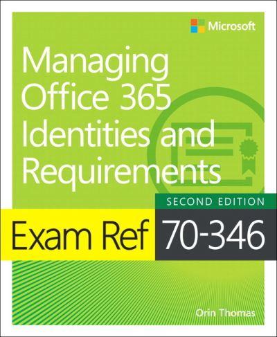 Managing Office 365 Identities and Requirements