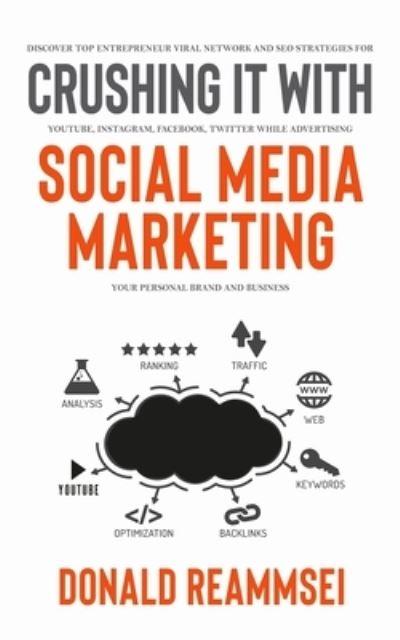 Crushing It With Social Media Marketing