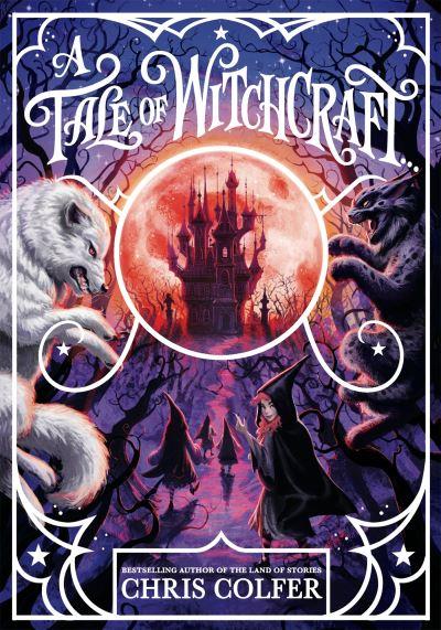 A Tale of Witchcraft...