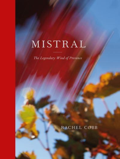 Rachel Cobb - Mistral