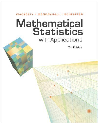 Mathematical Statistics With Applications
