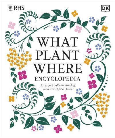 What Plant Where Encyclopedia
