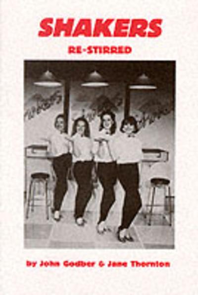 Shakers Re-Stirred