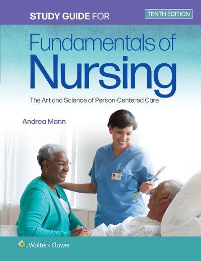 Study Guide For Fundamentals of Nursing