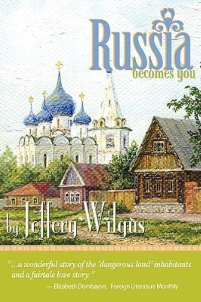 Russia Becomes You