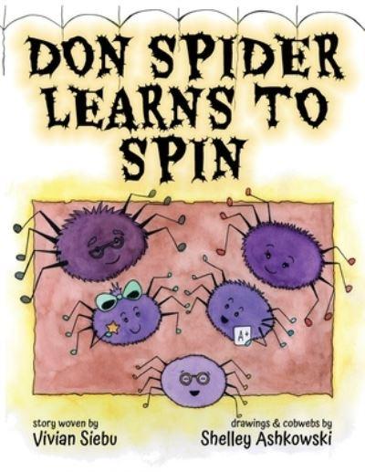 Don Spider Learns To Spin
